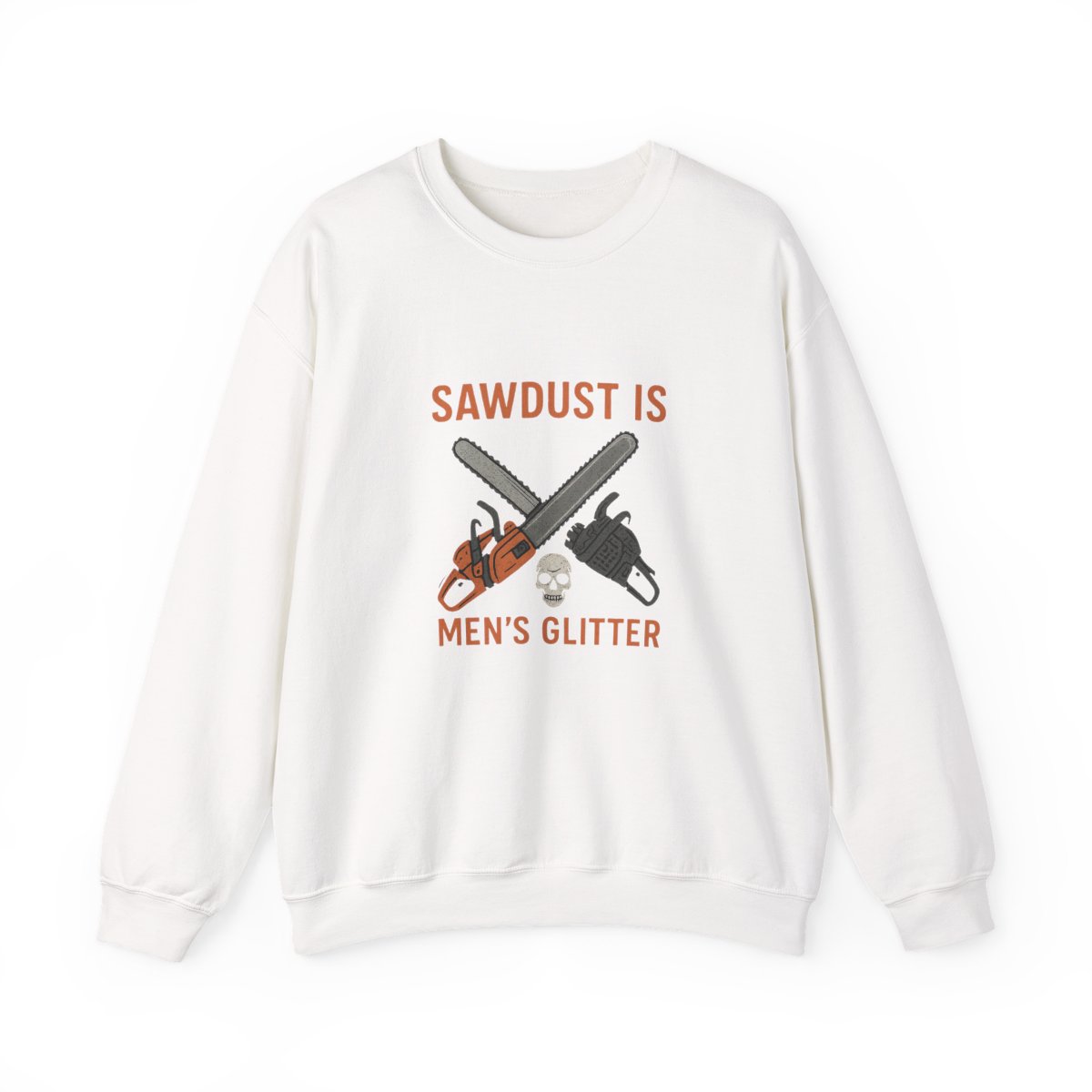 Sustainable Stanley/Stella Radder Oversized Organic Sweatshirt Sawdust Is Glitter: Chainsaw Humor & Skull