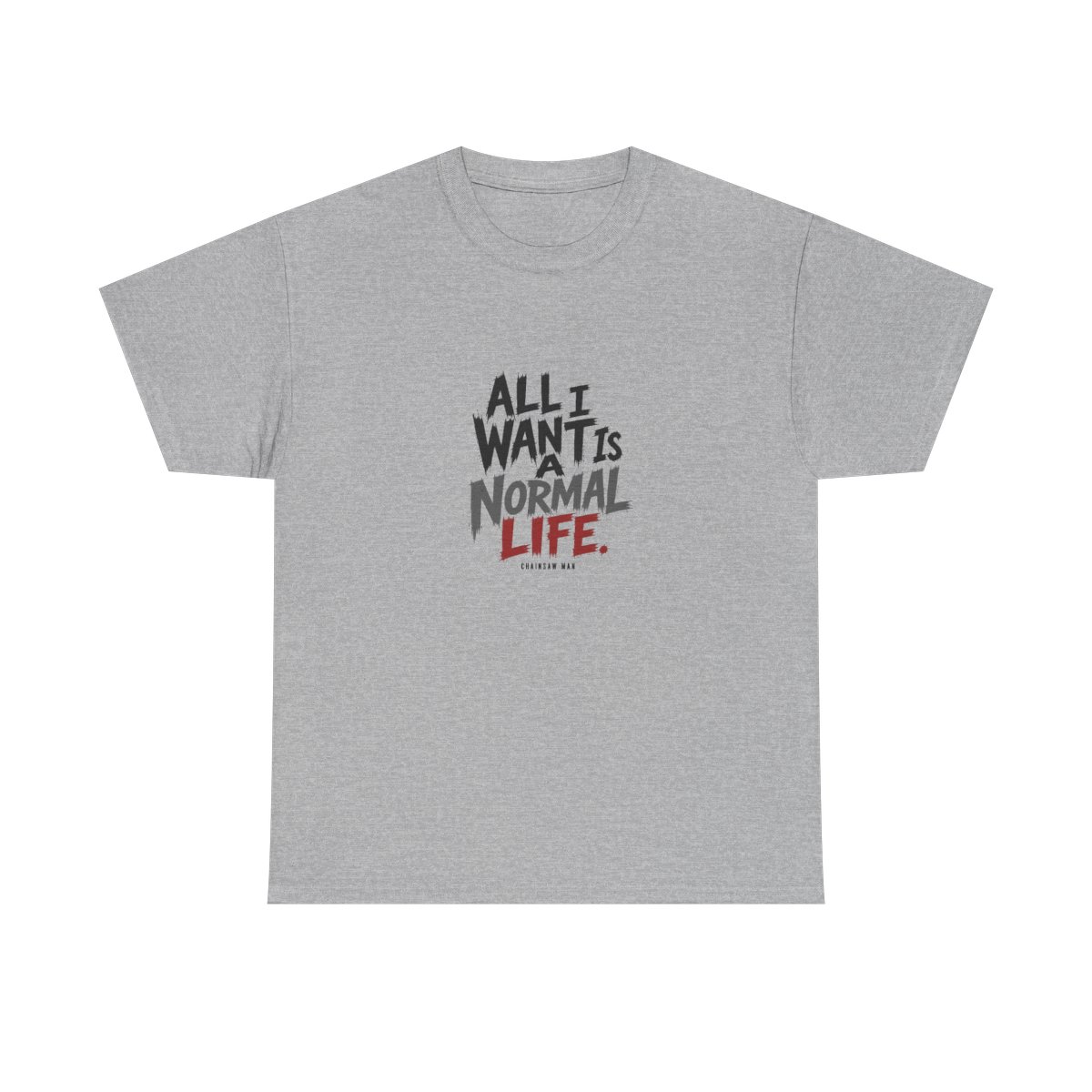 Chainsaw Man "All I want is a normal life." Unisex Tee - alternate angle 2, merchandise