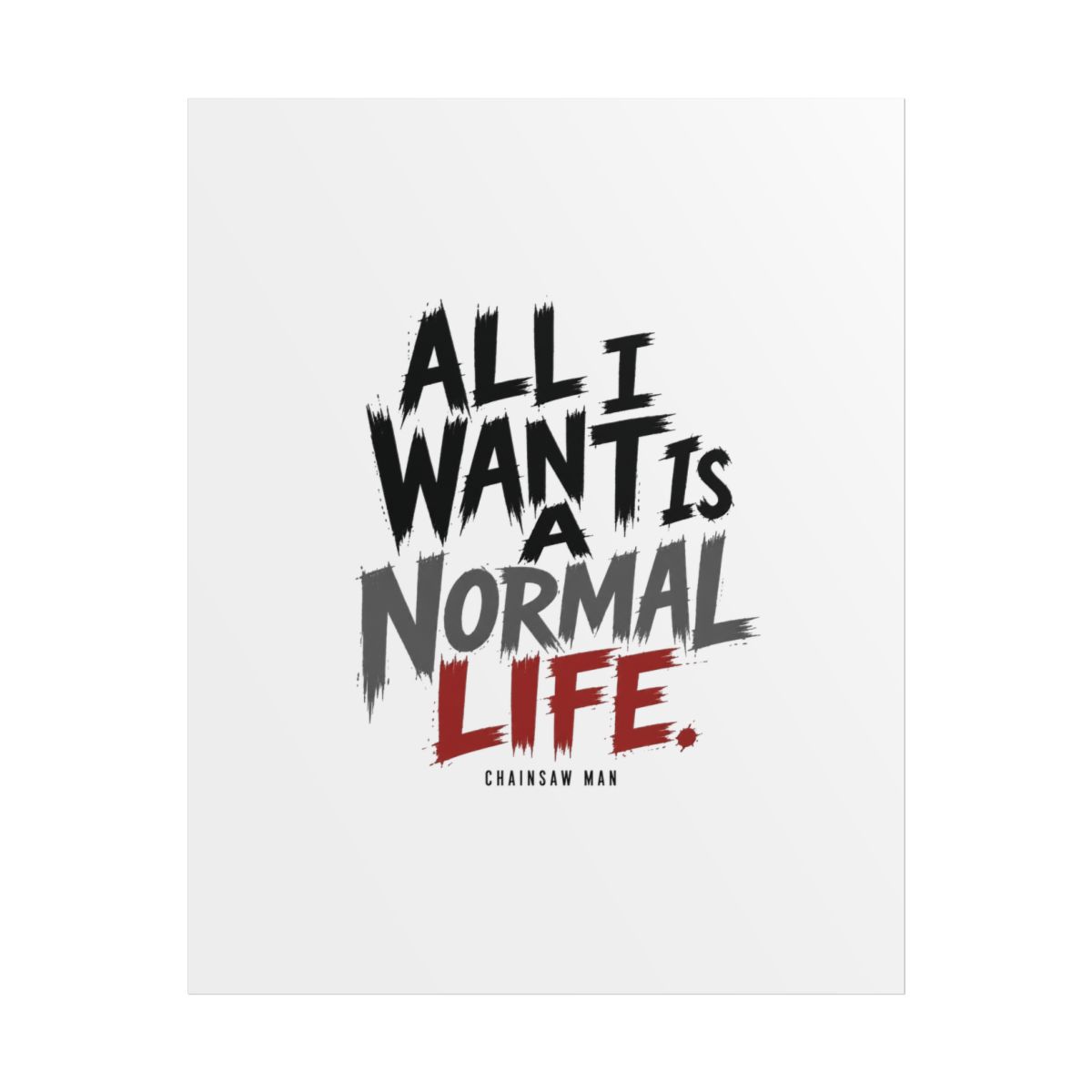 Chainsaw Man "All I want is a normal life." Poster - Official Accessories merchandise